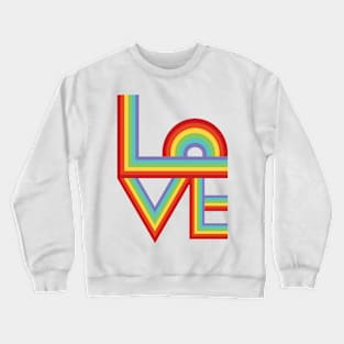 LOVE rainbow Crewneck Sweatshirt